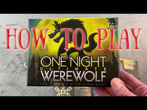 How to Play One Night Ultimate Werewolf by Bezier Games