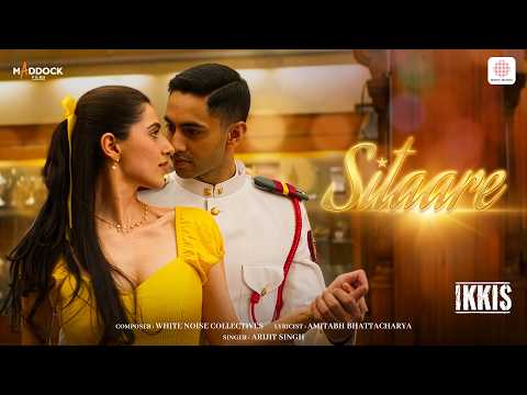 Sitaare Lyrics English Translation – Ikkis | Arijit Singh