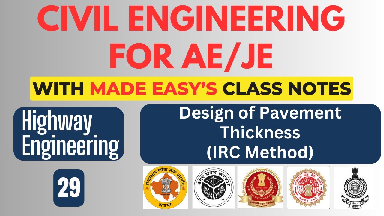Highway Engineering- 29 Design of Pavement Thickness ( IRC Method) - with Made Easy Class note