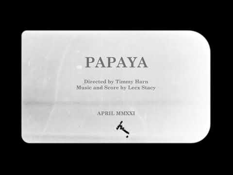 PAPAYA | Trailer 2