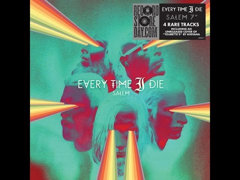 download lagu mp3 mp4 Every Time I Die Salem, download lagu Every Time I Die Salem gratis, unduh video klip Every Time I Die Salem