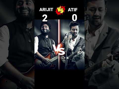 ARIJIT SINGH -VS- ATIF ASLAM ❓#shorts #arijitsingh #atifaslam #song @A2Motivation