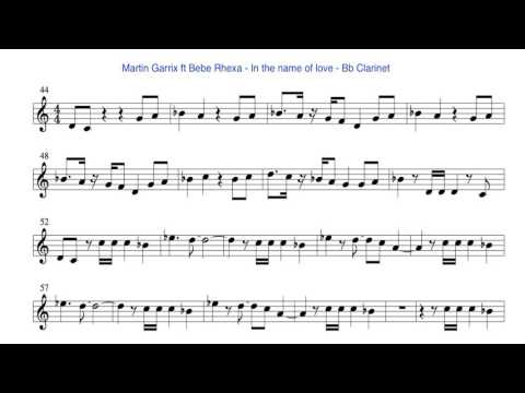 Martin Garrix & Bebe Rexha - In The Name Of Love  🎼 Bb Clarinet notes