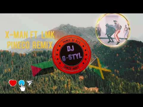 Pineco remix X-Man ft LMK