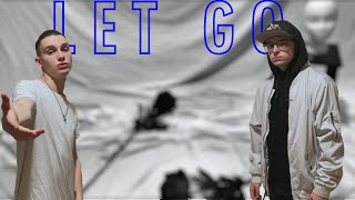 Let Go Music Video
