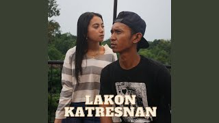Download lagu Lakon Katresnan mp3 Download lagu Lakon Katresnan mp3