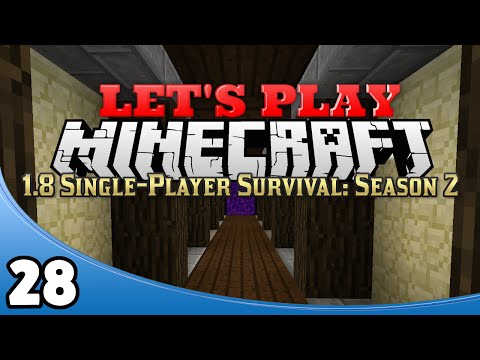 Minecraft 1.8 Single-Player Survival Season 2 - Ep. 28: Nether Tunnels