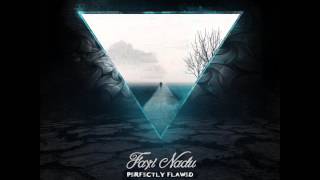 Faxi Nadu - The Dangling Thread (Nomad Moon vs FN Rmx) (Perfectly Flawed, Sun Station Records 2015)