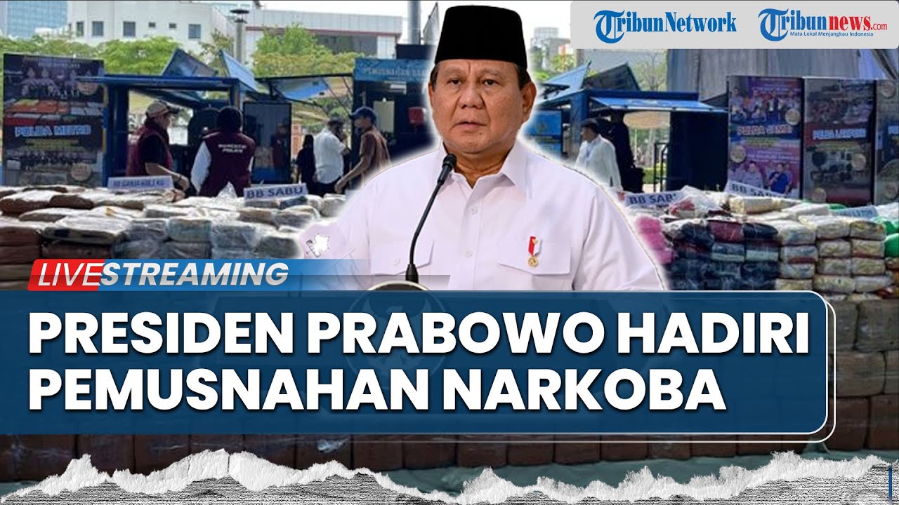 LIVE: Presiden Prabowo Hadiri Pemusnahan 214 Ton Narkoba Senilai Rp29 T di Mabes Polri