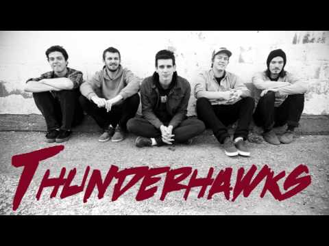 Thunderhawks - Raised By Wolves