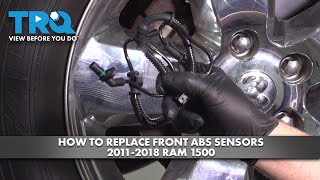 How to Replace Front ABS Sensors 2011-2018 Ram 1500