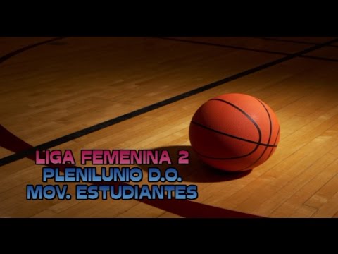Previa LF2 (J13) Plenilunio D.O. vs. Movistar Estudiantes