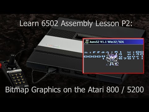 Bitmap Functions on the Atari 800 / 5200 - Learn 6502 Assembly Lesson P2