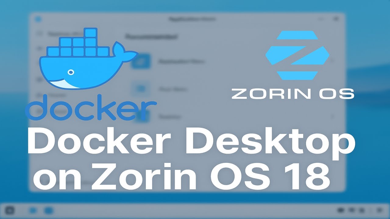 Install Docker Desktop on Zorin OS 18 Pro– Full Working Method | Step-by-Step Guide (2025)