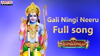 Gali Ningi Neeru Full Song || Sri Rama Rajyam Movie || Bala Krishna, Nayantara