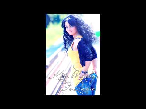 Kate Melody - Te Quiero