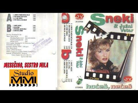 Snezana Babic Sneki i Juzni Vetar - Mesecino, sestro mila