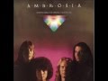 Ambrosia - And...Somewhere I've Never Travelled