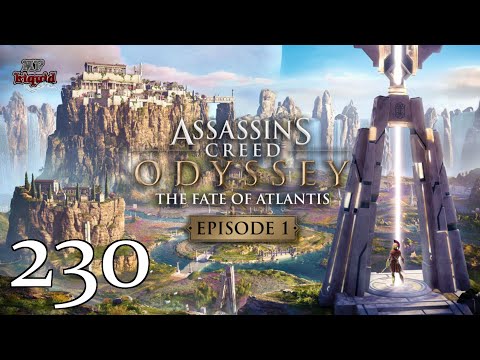 Assassins Creed Odyssey Gameplay German #230 - Das Schicksal von Atlantis [DLC] [Episode 1]