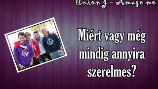 Union J  - Amaze me magyar