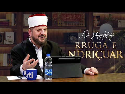 Rruga e ndriçuar [ 08 Janar 2026 ] - Dr. Shefqet Krasniqi