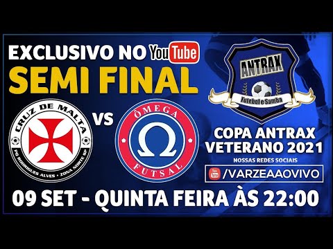 Cruz de Malta x Ômega FS - Semi Final - Copa Antrax Veterano 2021
