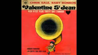 valentine saint-jean &quot;rien n&#39;est plus triste que l&#39;amour&quot; 1967
