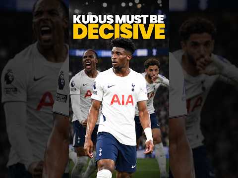 Mohammed Kudus NEEDS to Do MORE for Tottenham! #kudus #tottenham