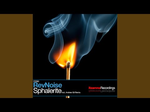 Sphalerite (Andres Gil Foully Remix)