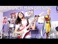 One Punch Man Opening /ワンパンマン OP -"THE HERO !!" by ...