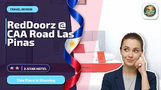 RedDoorz @ CAA Road Las Pinas - This Place Is Stunning | Manila, Philippines🛏️
