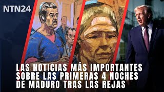 Las noticias más importantes sobre las primeras 4 noches de Maduro tras las rejas | enero 7 de 2026