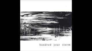 Hundred Year Storm - Arms