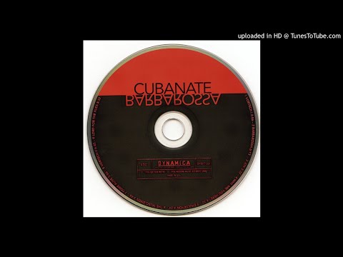 Cubanate ‎– Come Alive [ʙᴀʀʙᴀʀᴏꜱꜱᴀ '96]