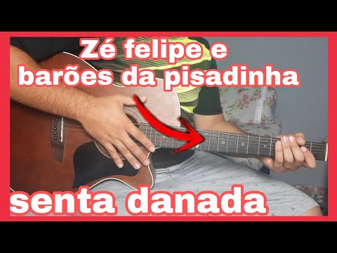 Senta Danada - Os Barões da Pisadinha