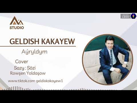 Geldiş  Kakayew _  Ayryldym #turkmenistan #rowsenyoldasow#music