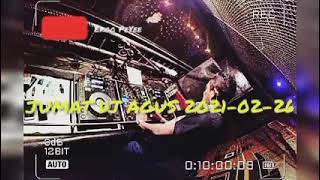 Download lagu JUMAT DJ AGUS 2021-02-26 mp3 Download lagu JUMAT DJ AGUS 2021-02-26 mp3