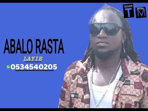ABALO RASTA "LAYIE" OFFICIEL