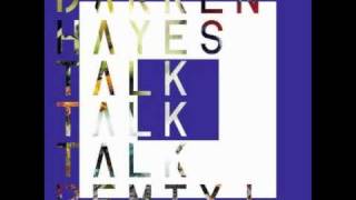 Darren Hayes - Talk Talk Talk 7th Heaven Mix