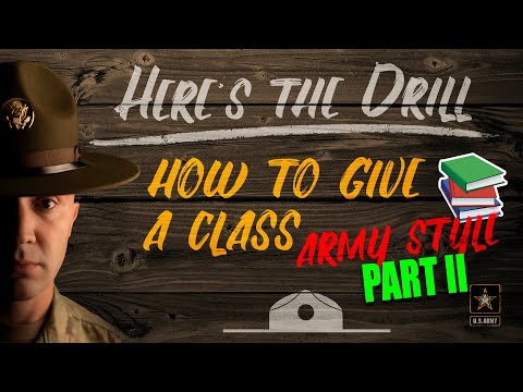Here's The Drill - How to give a class Army style, Part II