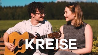 Kreise- Johannes Oerding | Johannes Weber &amp; Kim Leitinger Akustik LIVE Cover