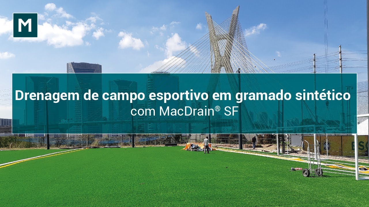 Drenagem de campo esportivo em gramado sintético com MacDrain® SF | CBF School | Brasil