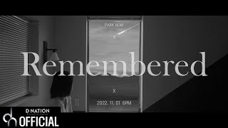 박봄(Park Bom) - Remembered M/V Teaser