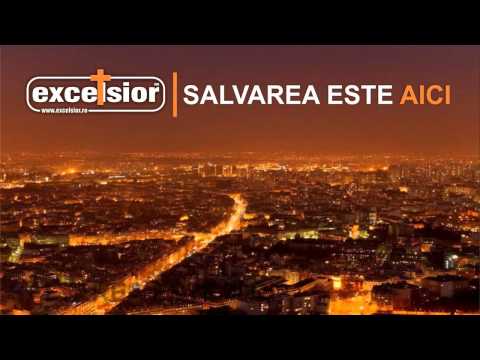 Excelsior - Salvarea este aici