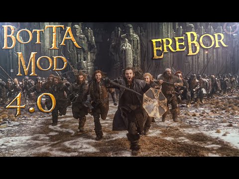 [4K] BOTTA Mod 4.0 | Erebor Faction Showcase!