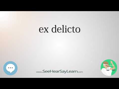 ex delicto 🔊