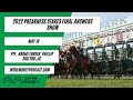 2022 Preakness Stakes Final Answers Show
