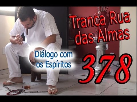 DcE 378 - [] Entidade Exu Tranca Rua das Almas - Médium Sacerdote Junior Pereira