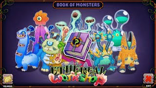 FAN MADE FULL BOOK OF MONSTERS ETHEREAL WORKSHOP WAVE 2 | My Singing Monsters Ethereal Workshop