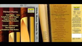 Saint-Saëns Symphony No 3 in C, Op 78, 